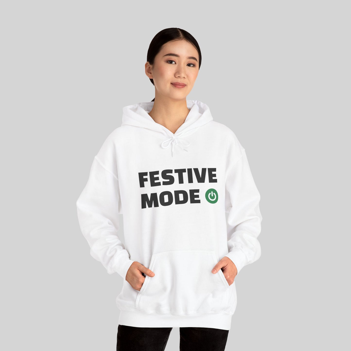 Festive Mode On Hoodie