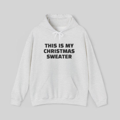 This Is My Christmas Sweater Hoodie
