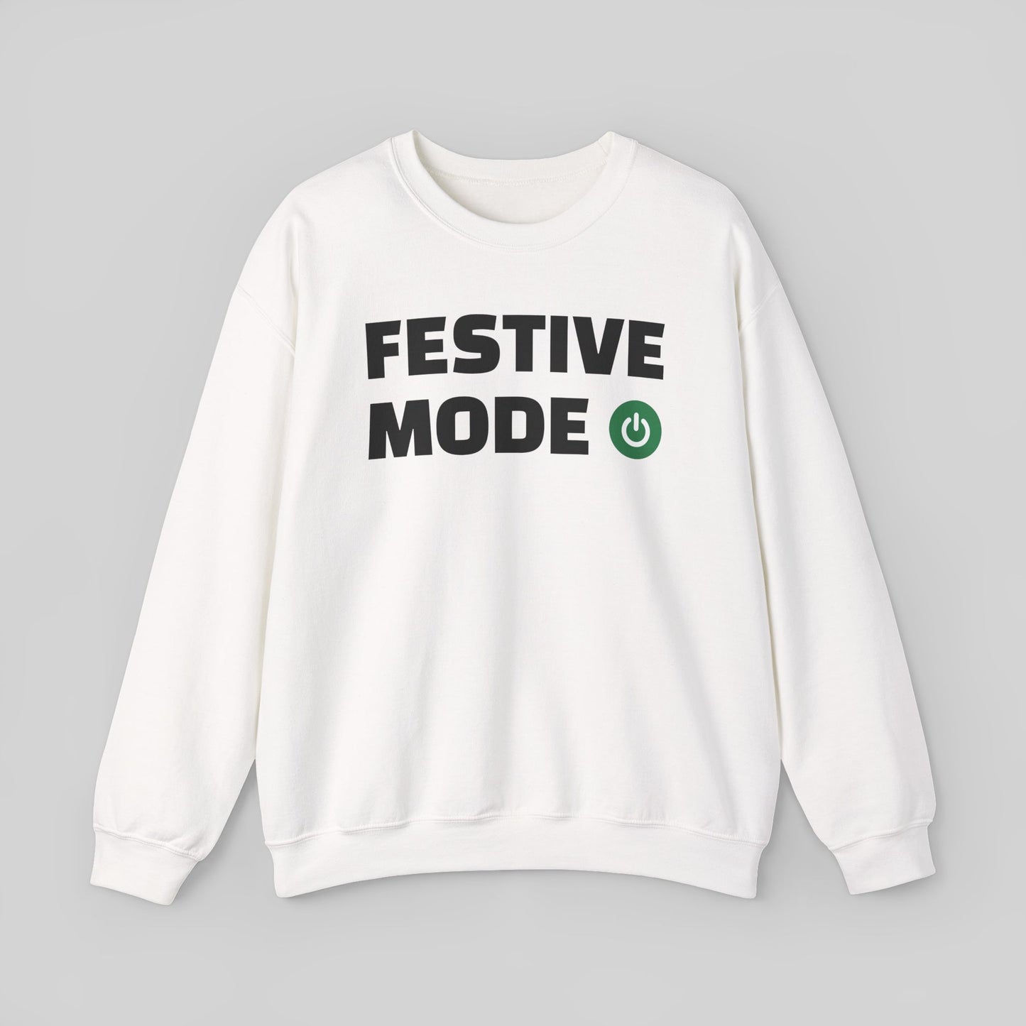 Festive Mode On Sweater
