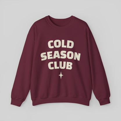 Cold Season Club Sweatshirt