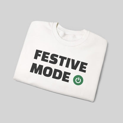 Festive Mode On Sweater