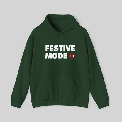 Festive Mode On Hoodie