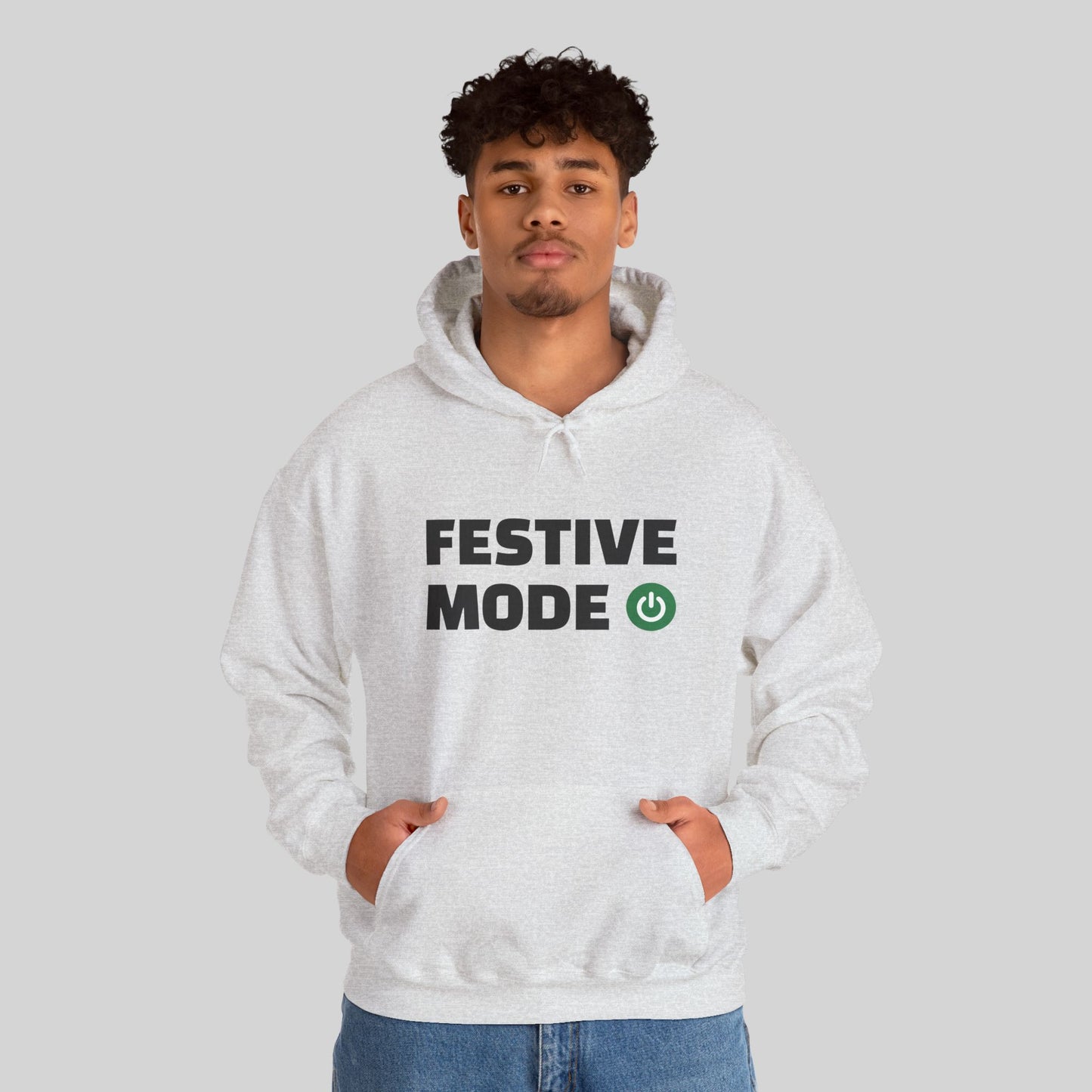 Festive Mode On Hoodie