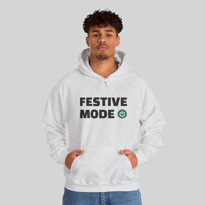 Festive Mode On Hoodie
