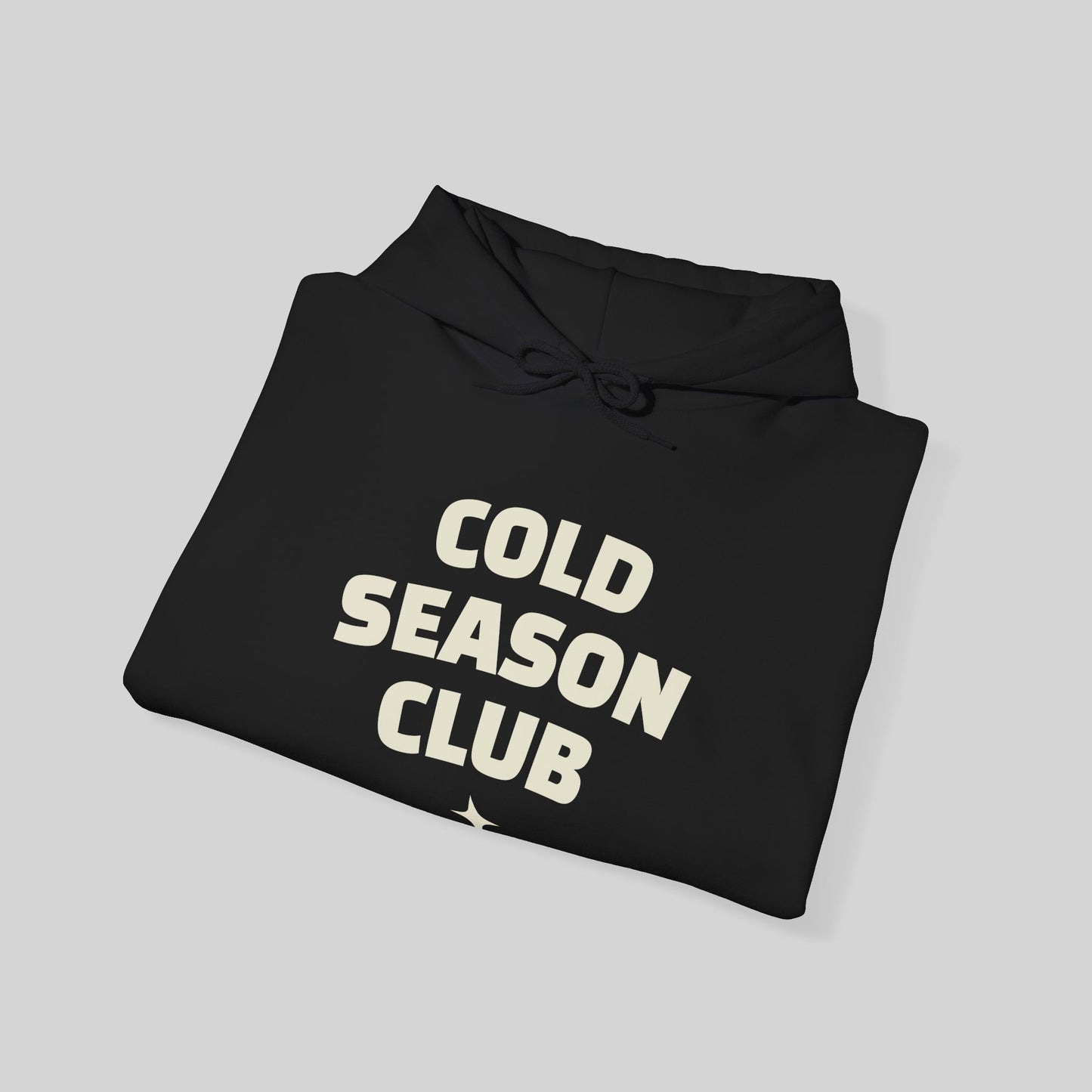 Cold Season Club Hoodie