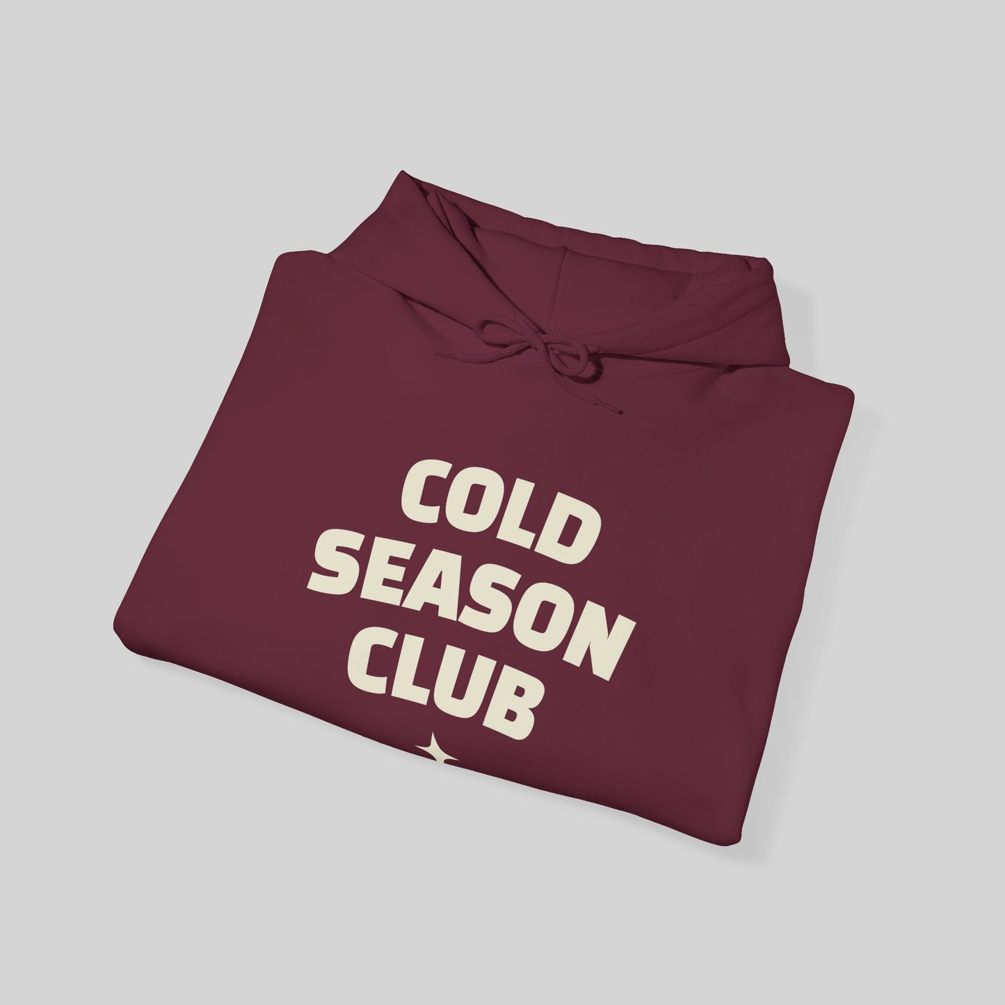Cold Season Club Hoodie