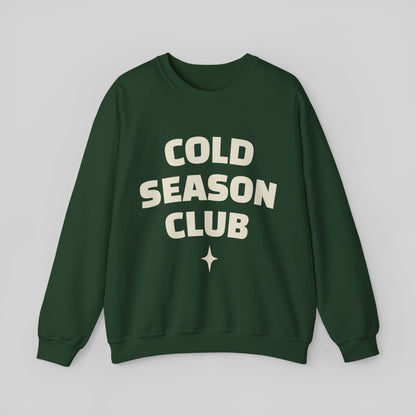 Cold Season Club Sweatshirt