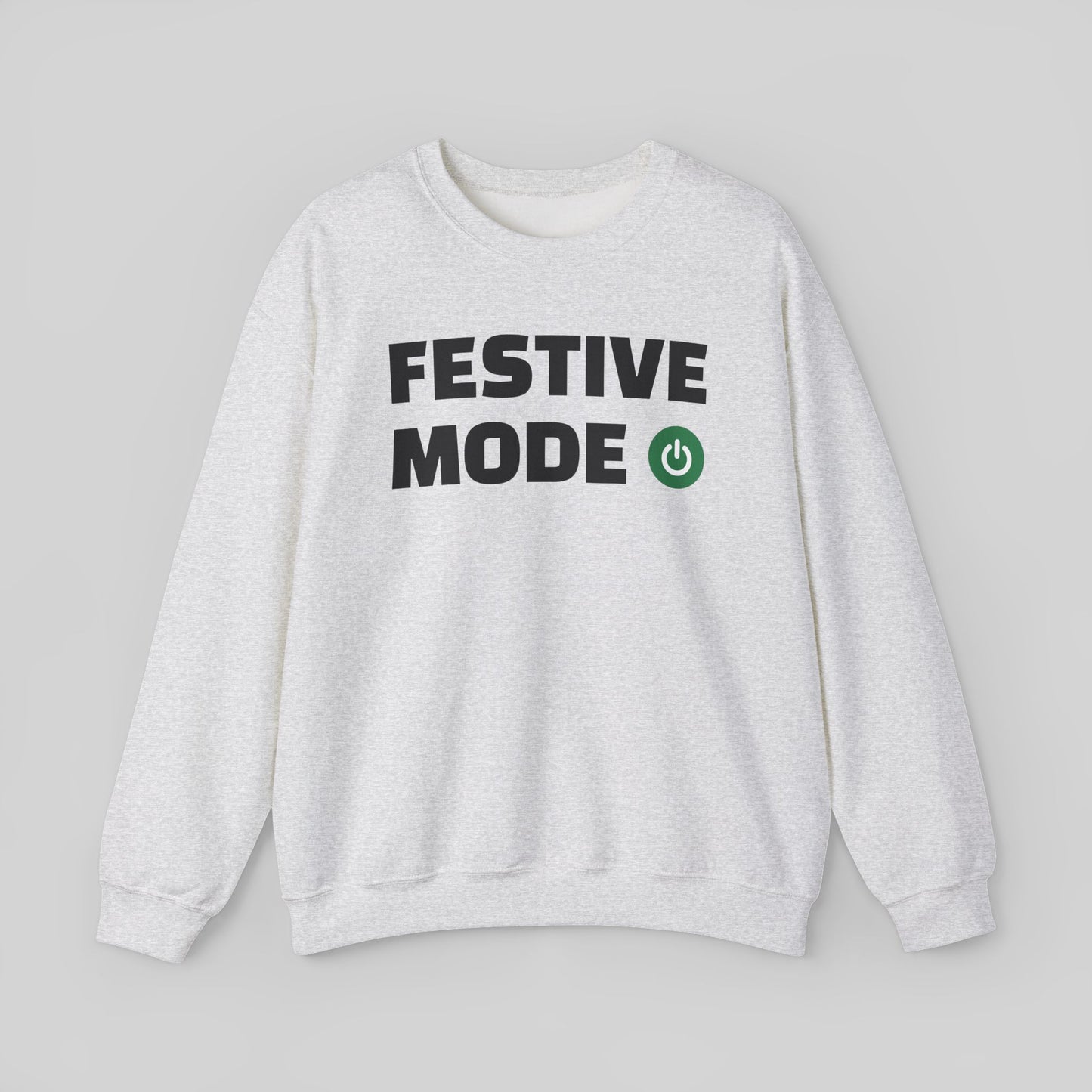 Festive Mode On Sweater
