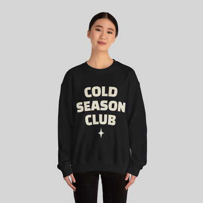 Cold Season Club Sweatshirt