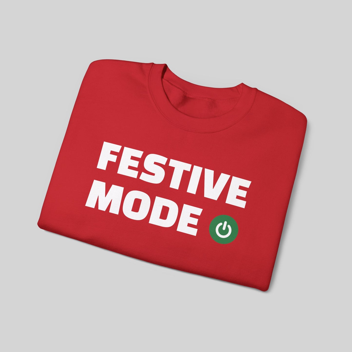 Festive Mode On Sweater