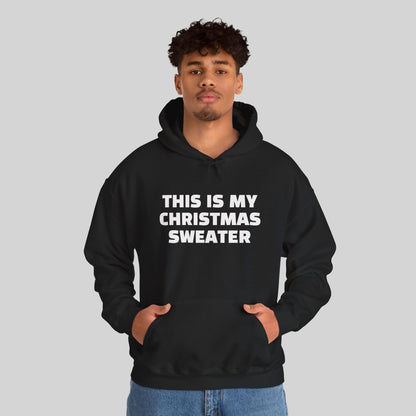 This Is My Christmas Sweater Hoodie
