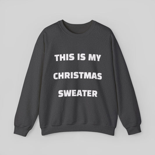 This Is My Christmas Sweater Sweater