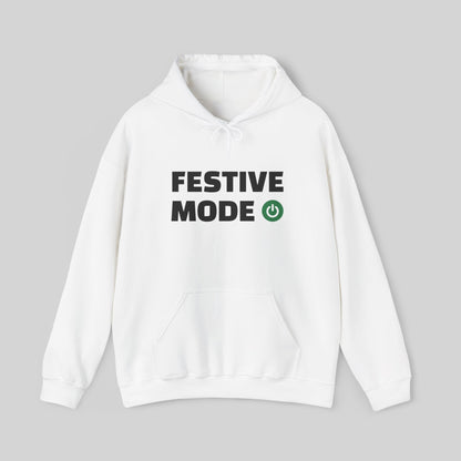 Festive Mode On Hoodie