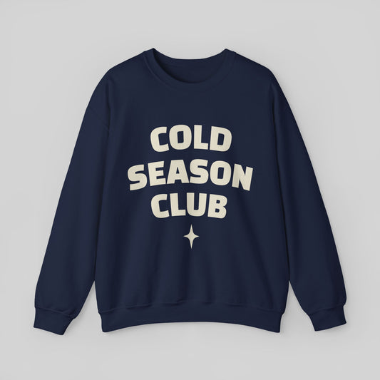 Cold Season Club Sweatshirt
