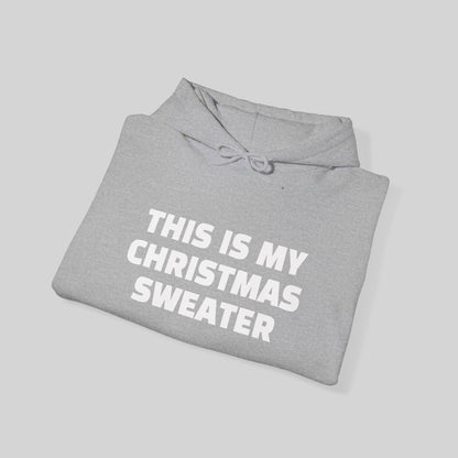 This Is My Christmas Sweater Hoodie