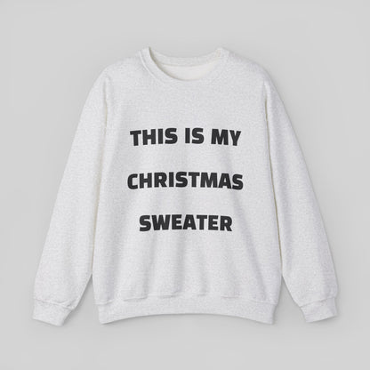 This Is My Christmas Sweater Sweater