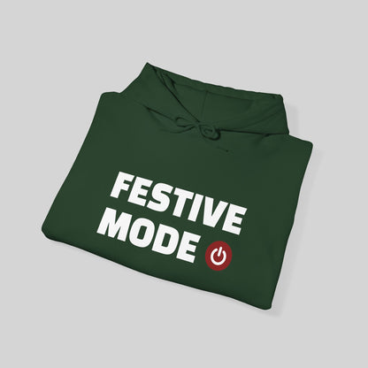Festive Mode On Hoodie
